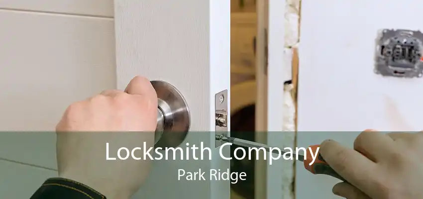 Locksmith Company Park Ridge